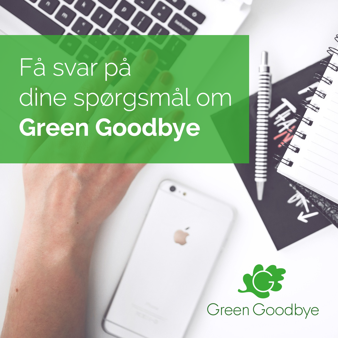 Green Goodbye - Stil spørgsmål